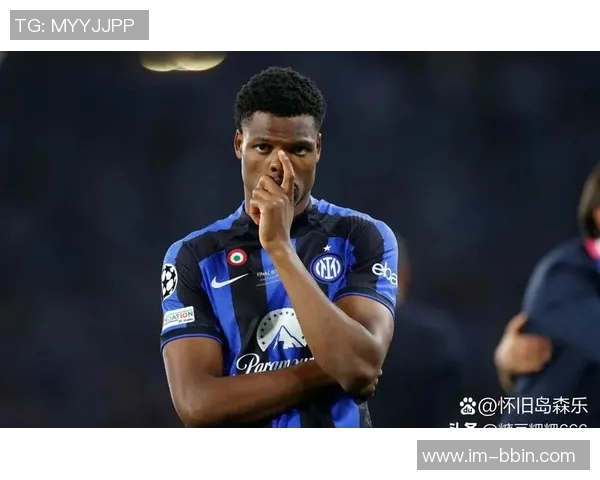 国米积极寻求邓弗里斯接替者诺顿库菲瓦林西奇图雷在列