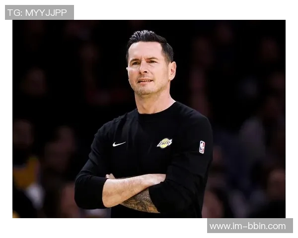 雷迪克回顾赛季初防守基础建立反思后期表现为何偏离轨道