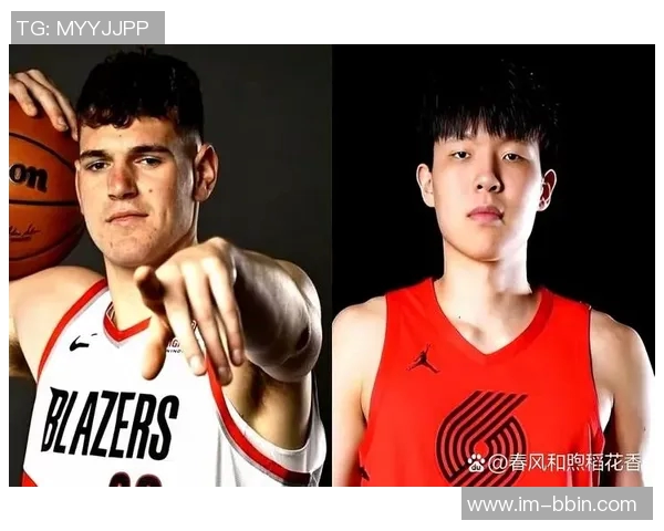 美媒体人分析杨瀚森与克林根目标对比约基奇与戈贝尔的潜力与发展方向